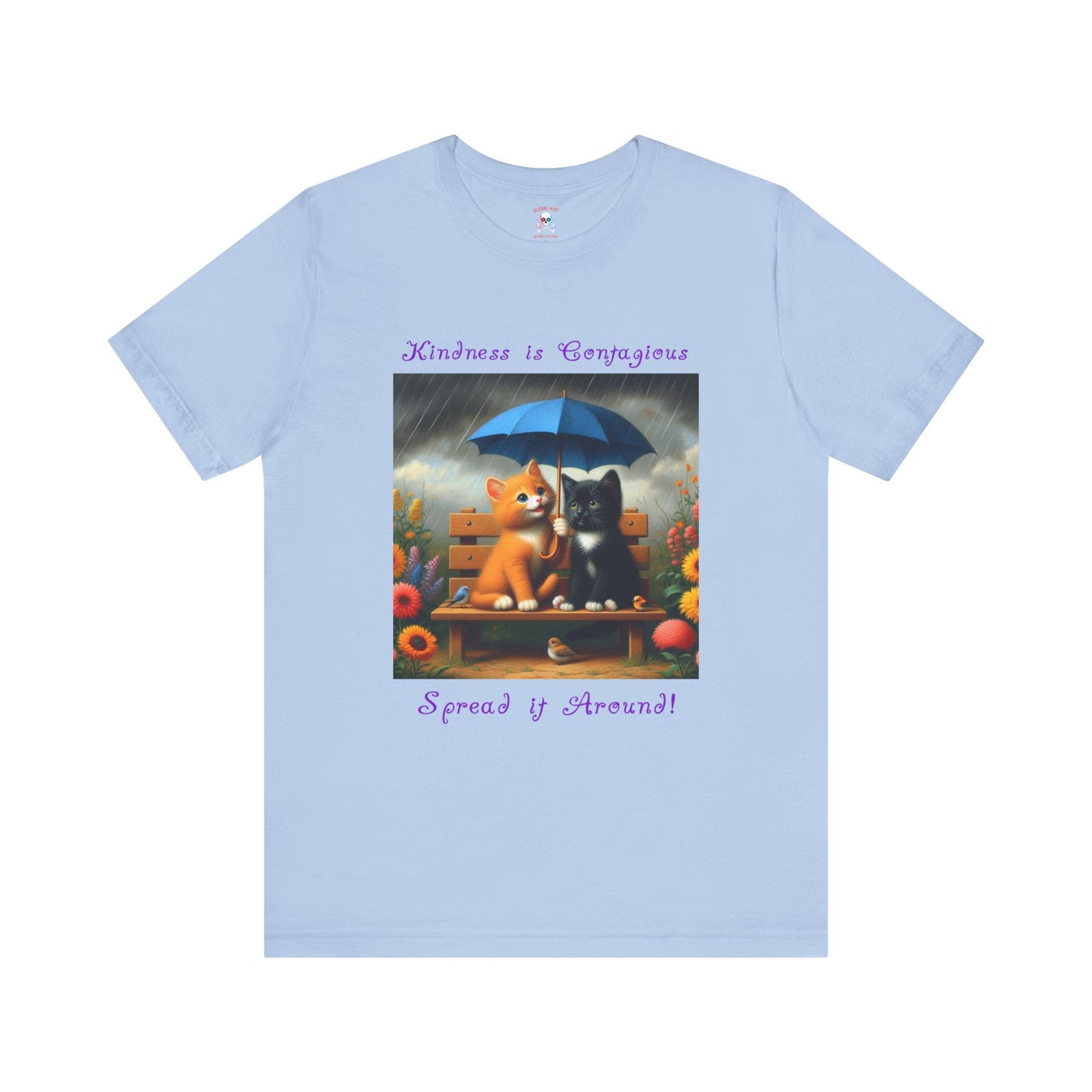 Kindness is Contagious Unisex T-Shirt
