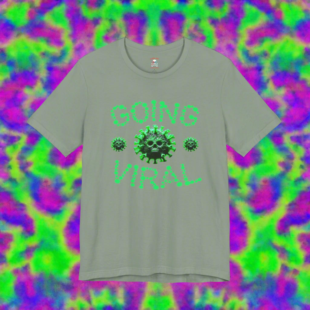 Going Viral Unisex T-Shirt