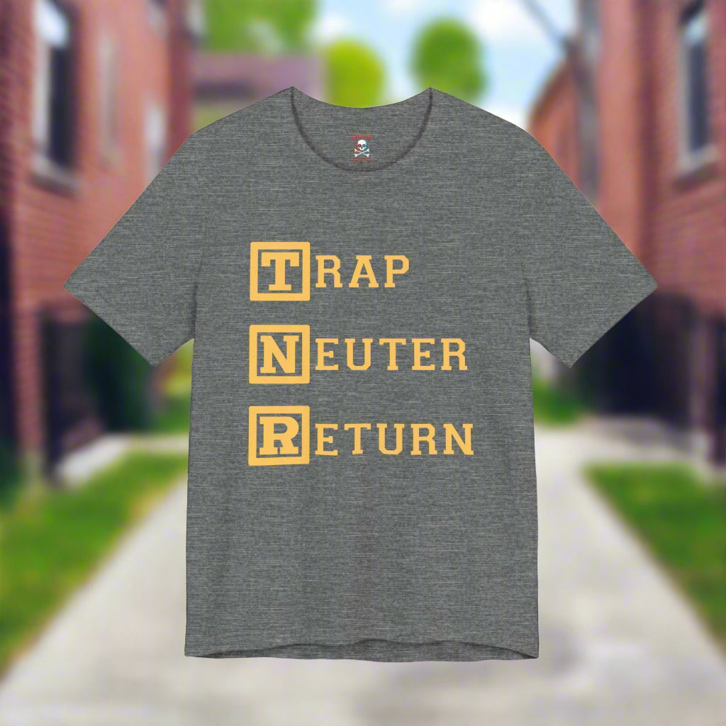 Trap Neuter Return (TNR) Unisex T-Shirt