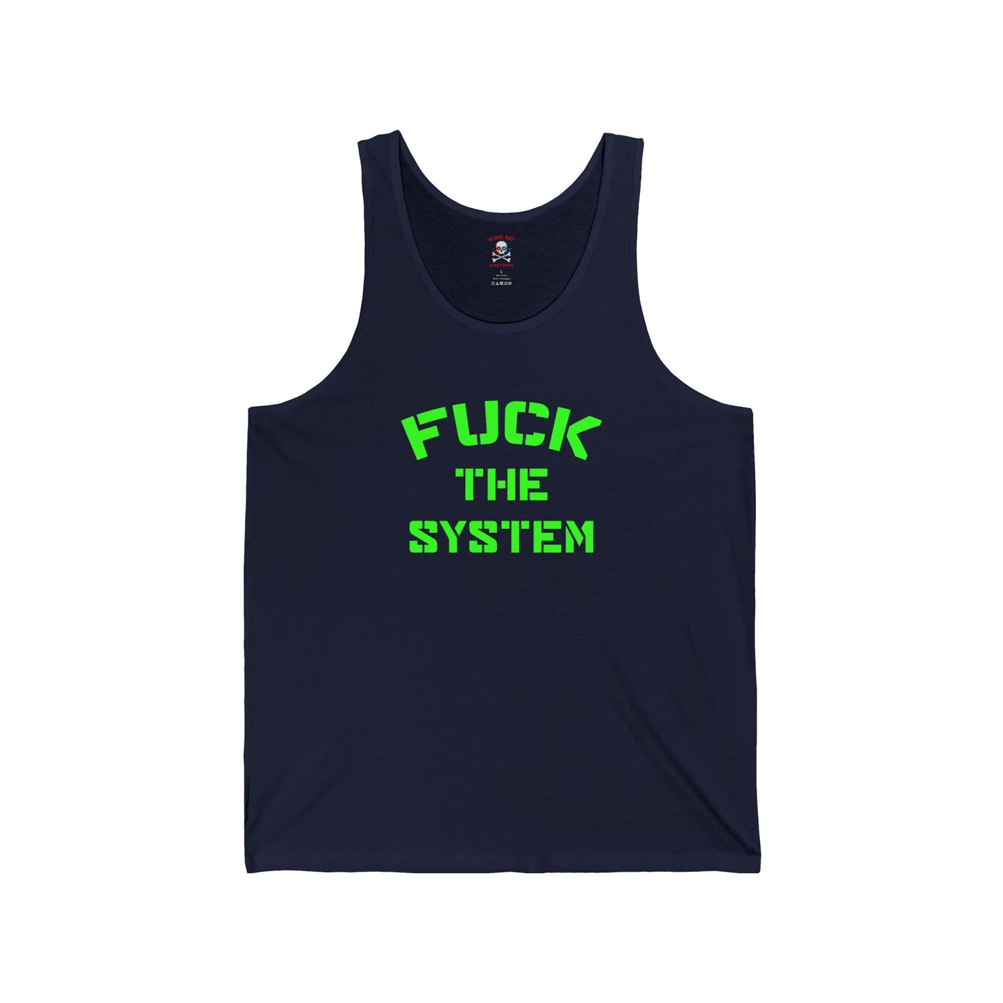 Camiseta unisex sin mangas "A la mierda con el sistema"