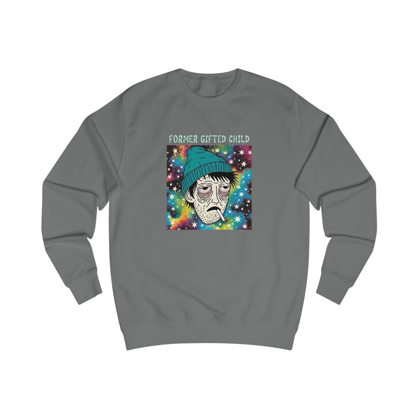 Former Gifted Child Unisex Sweatshirt
