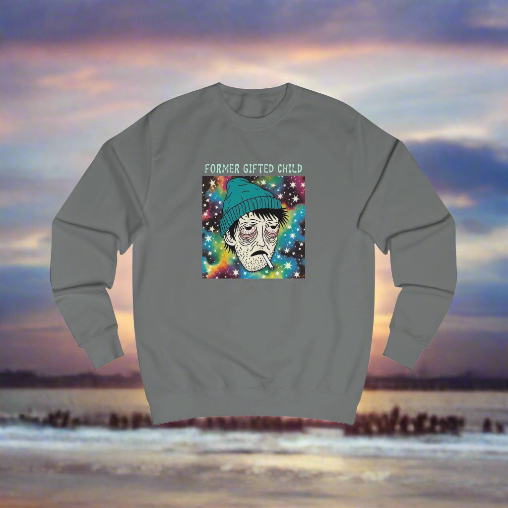 Former Gifted Child Unisex Sweatshirt