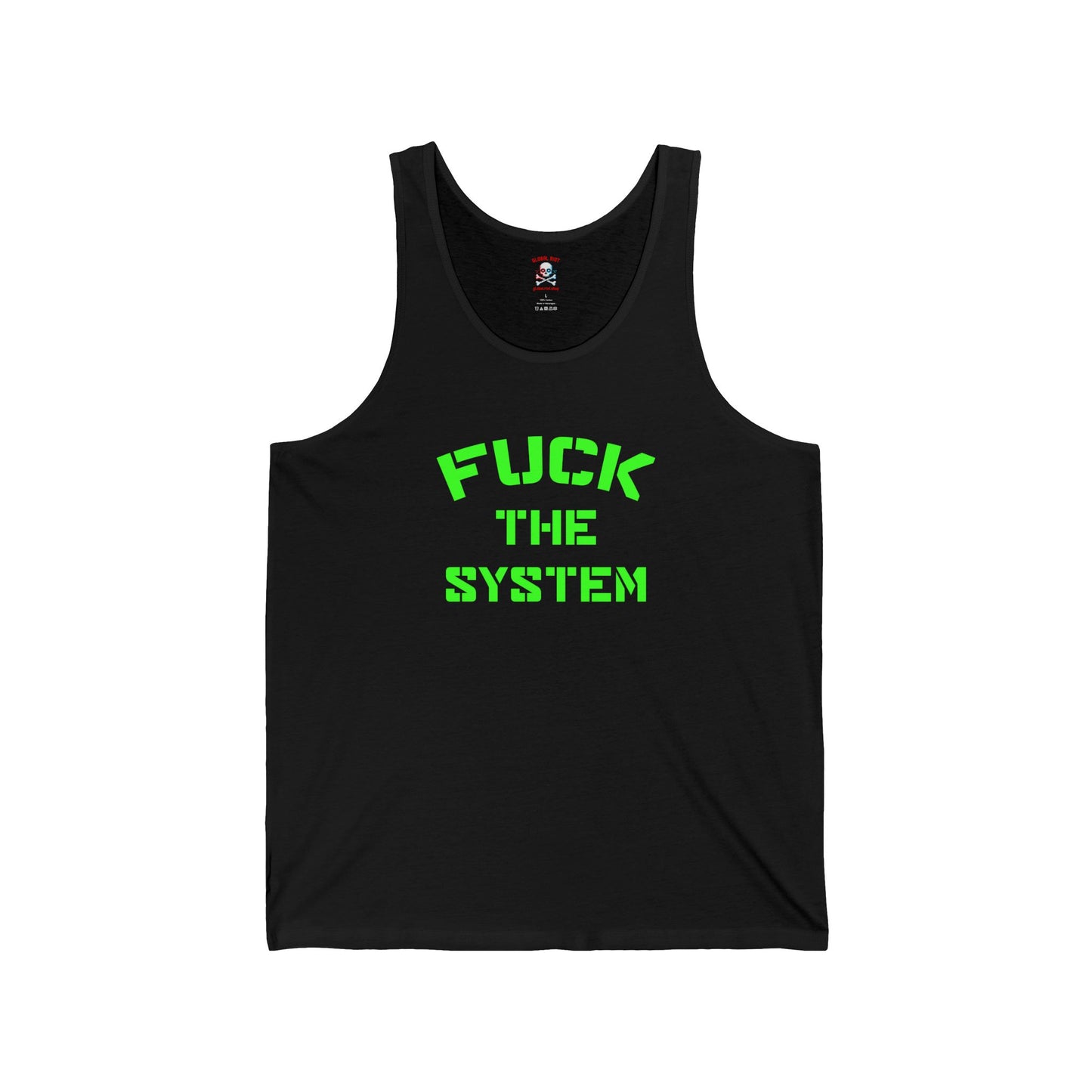 Camiseta unisex sin mangas "A la mierda con el sistema"