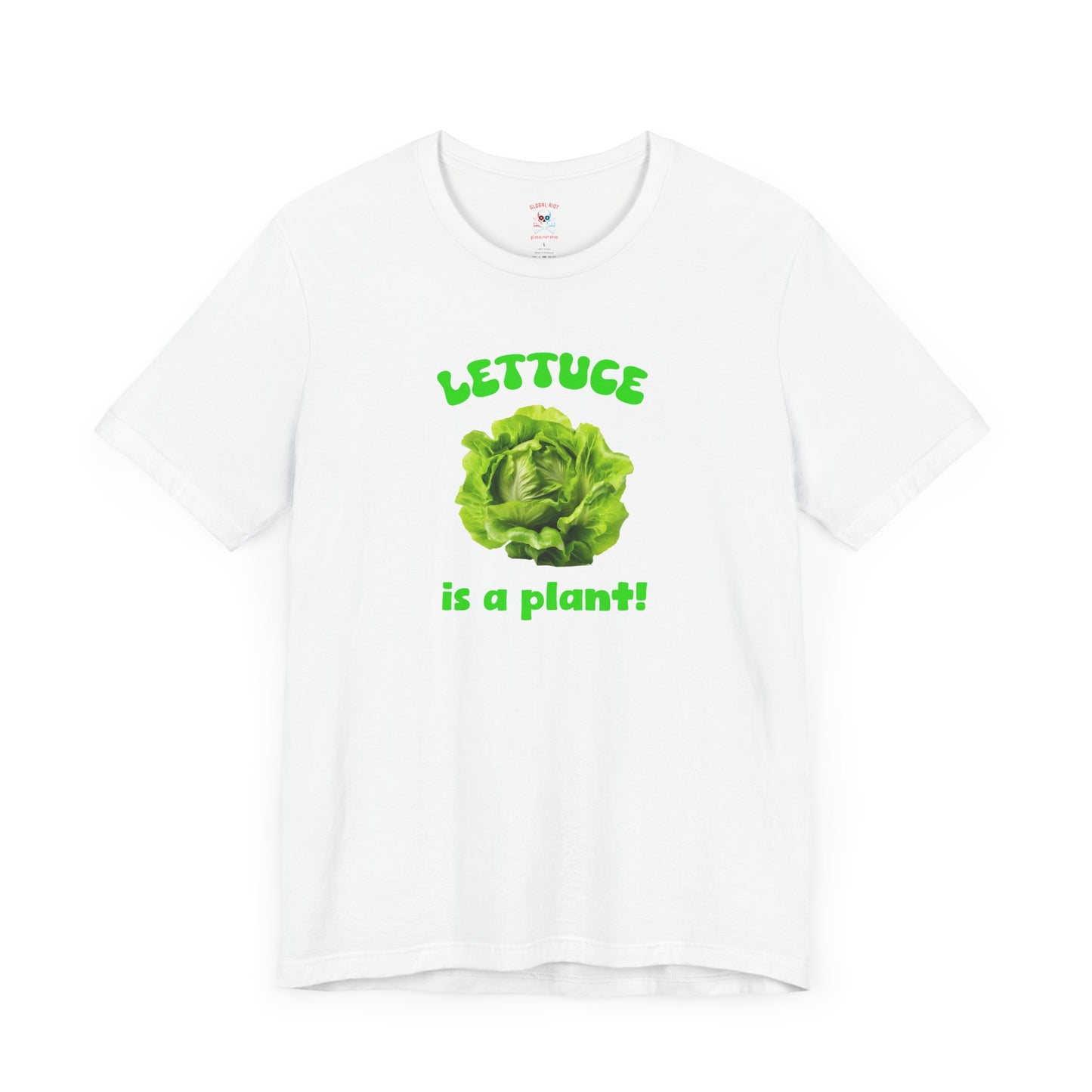 La lechuga es una planta. Camiseta unisex