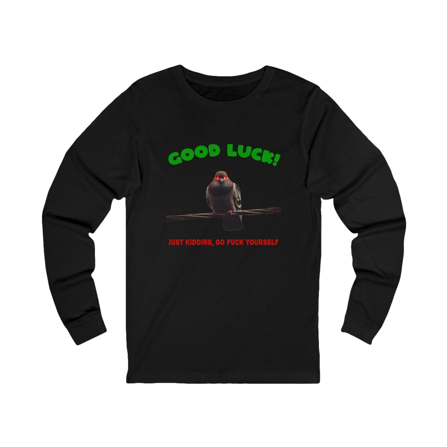 Camiseta unisex de manga larga "Buena suerte"