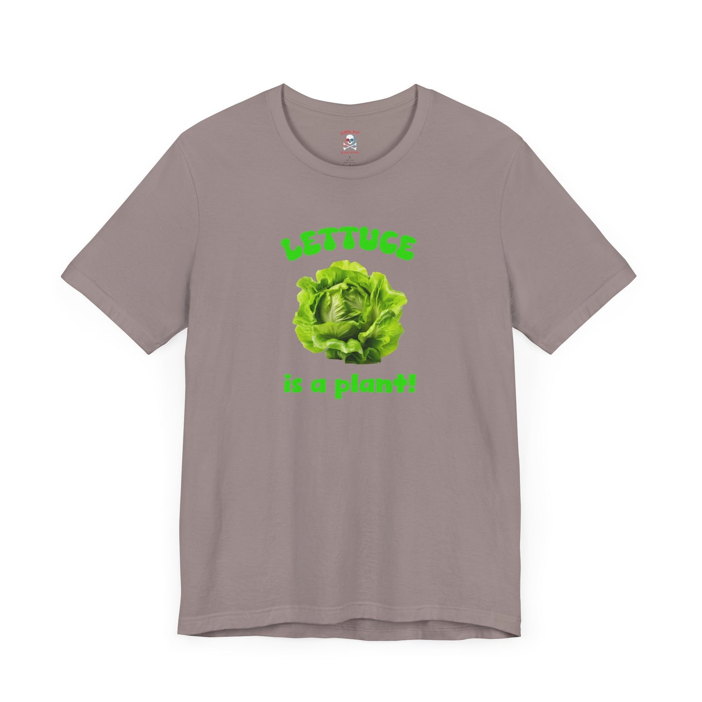 La lechuga es una planta. Camiseta unisex