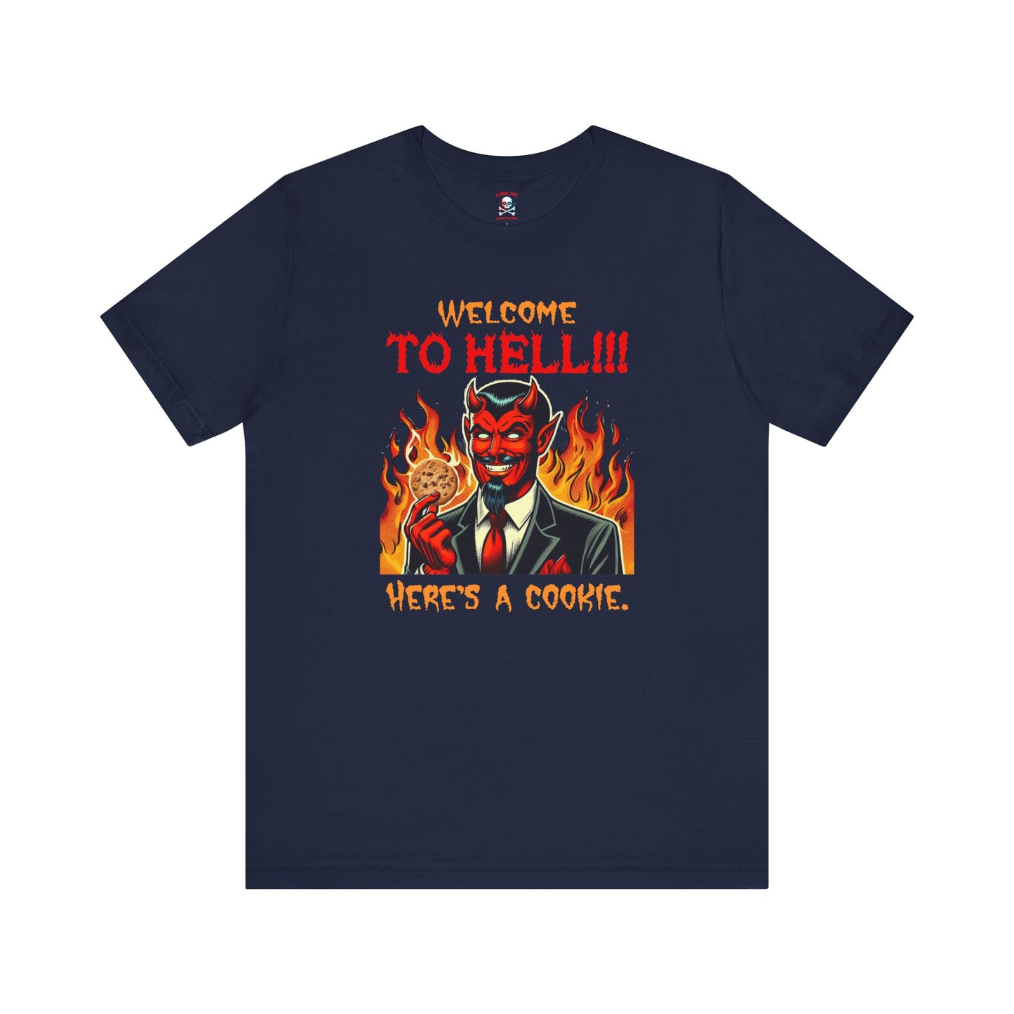 Welcome to Hell Here's a Cookie Jersey T-Shirt