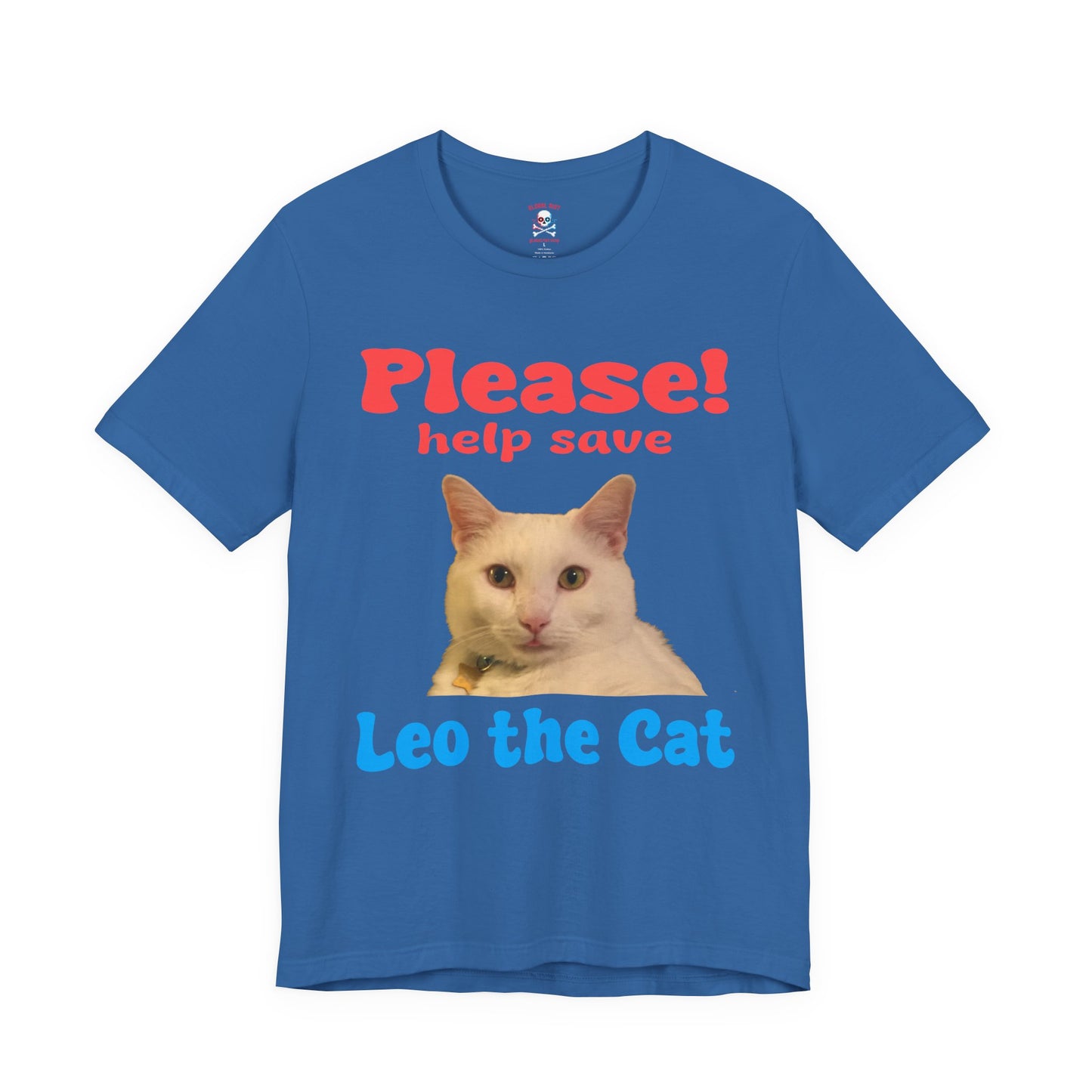 Please Save Leo the Cat Unisex T-Shirt