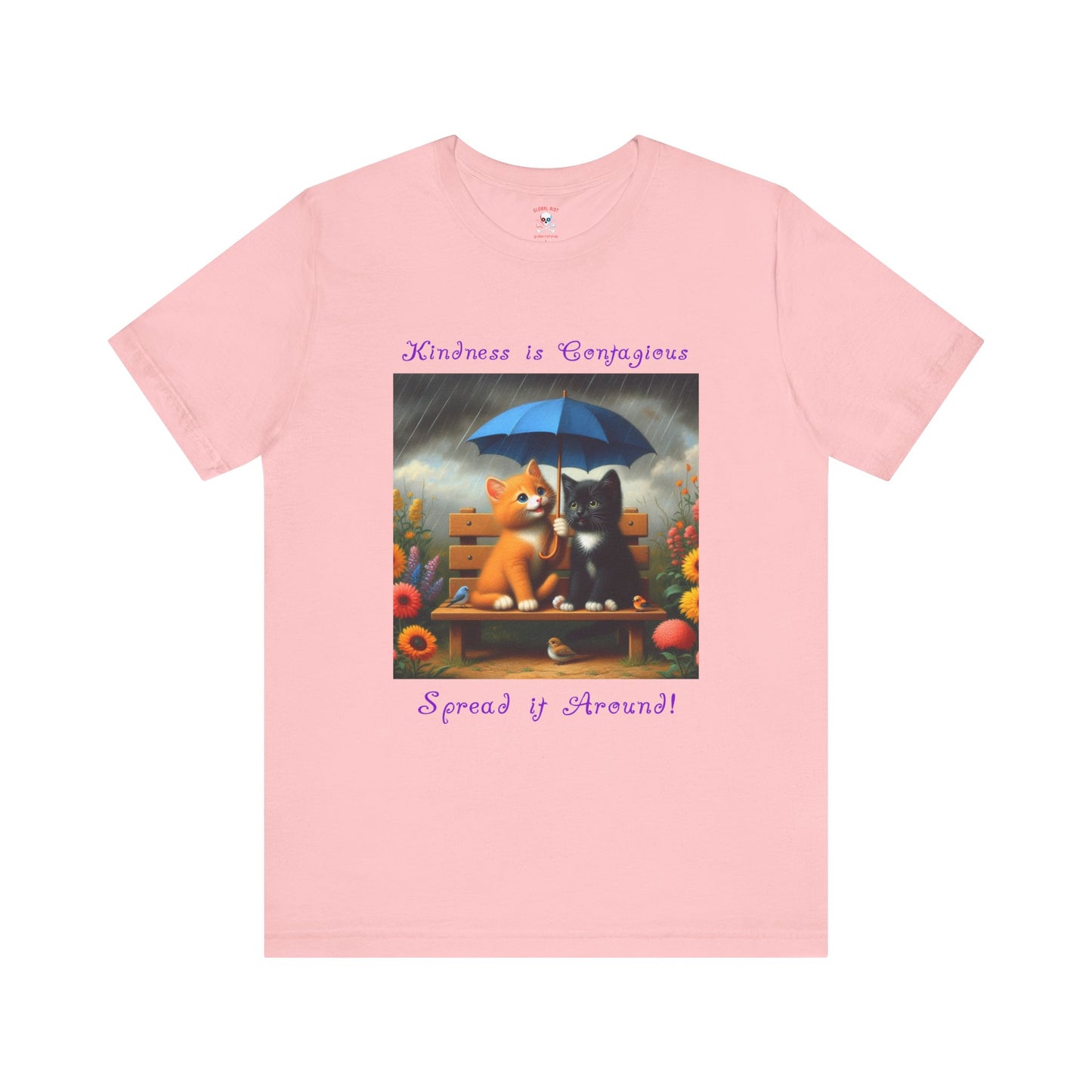 Kindness is Contagious Unisex T-Shirt