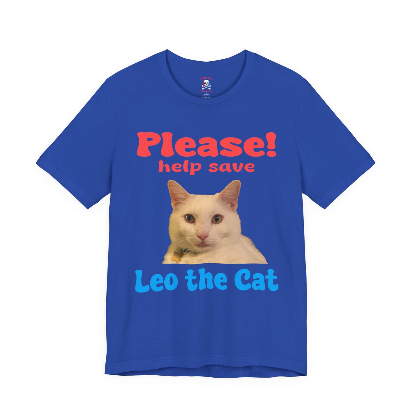 Please Save Leo the Cat Unisex T-Shirt
