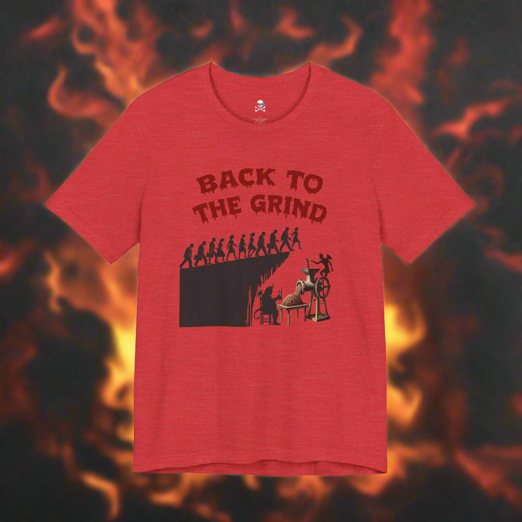 Camiseta unisex Back to the Grind