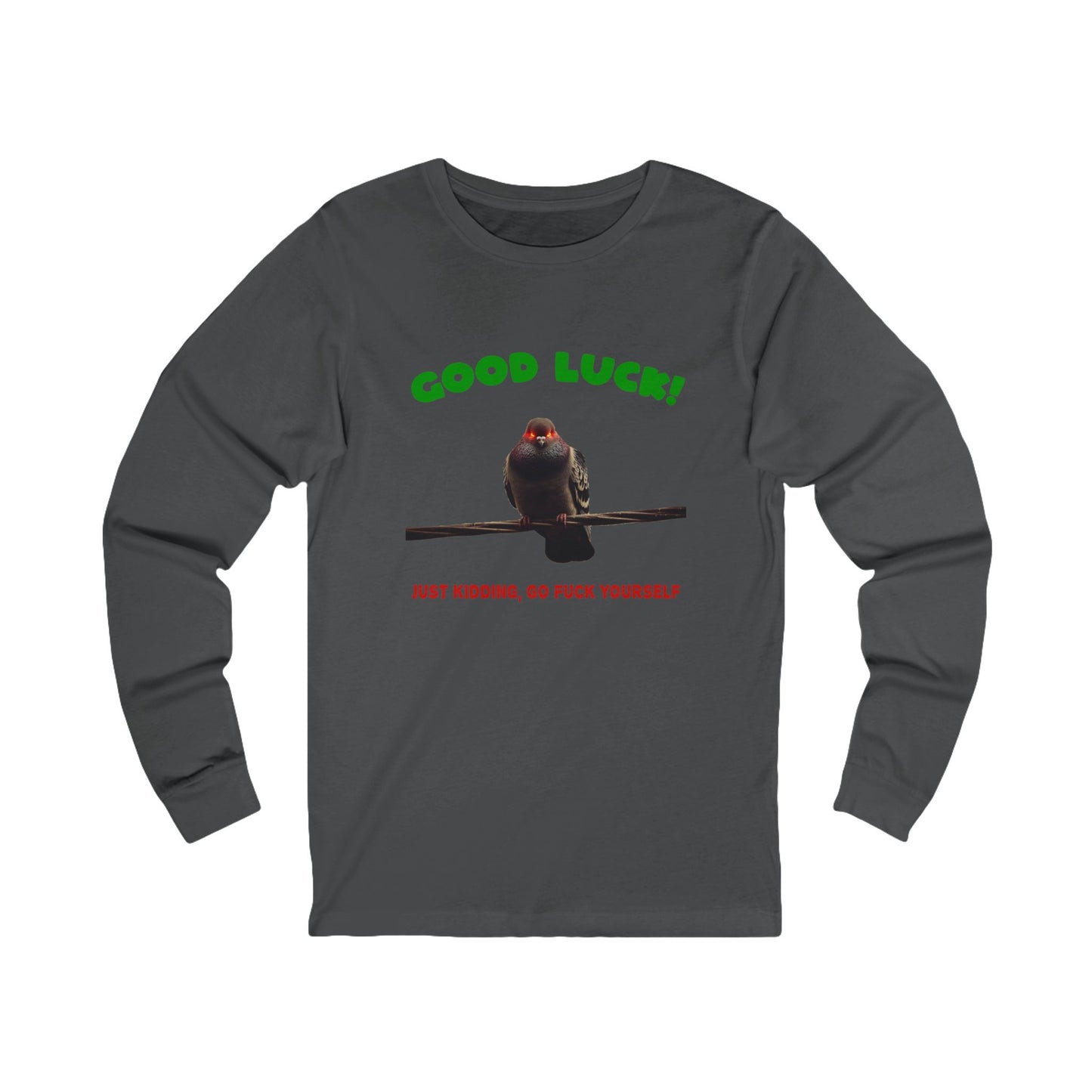 Camiseta unisex de manga larga "Buena suerte"