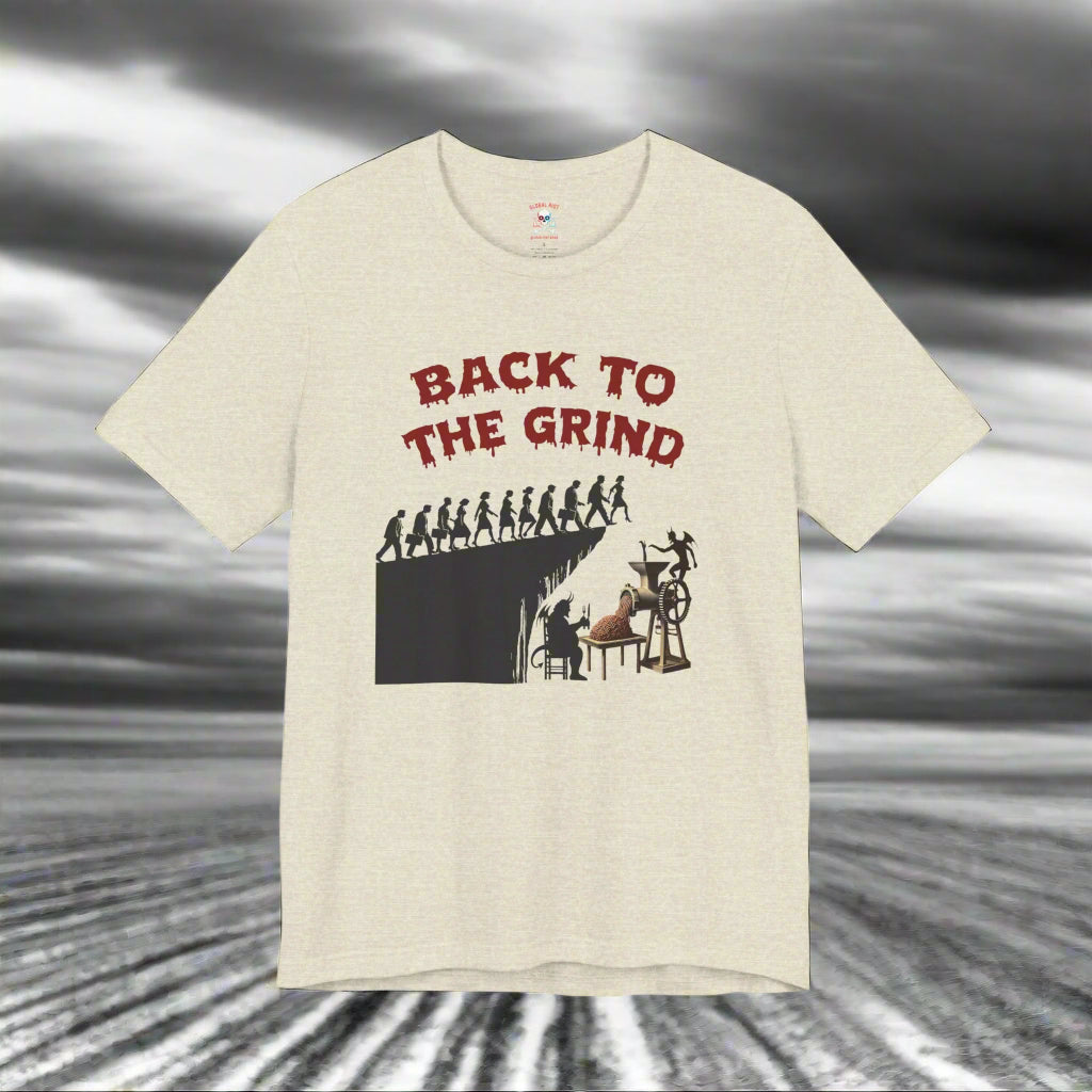 Camiseta unisex Back to the Grind