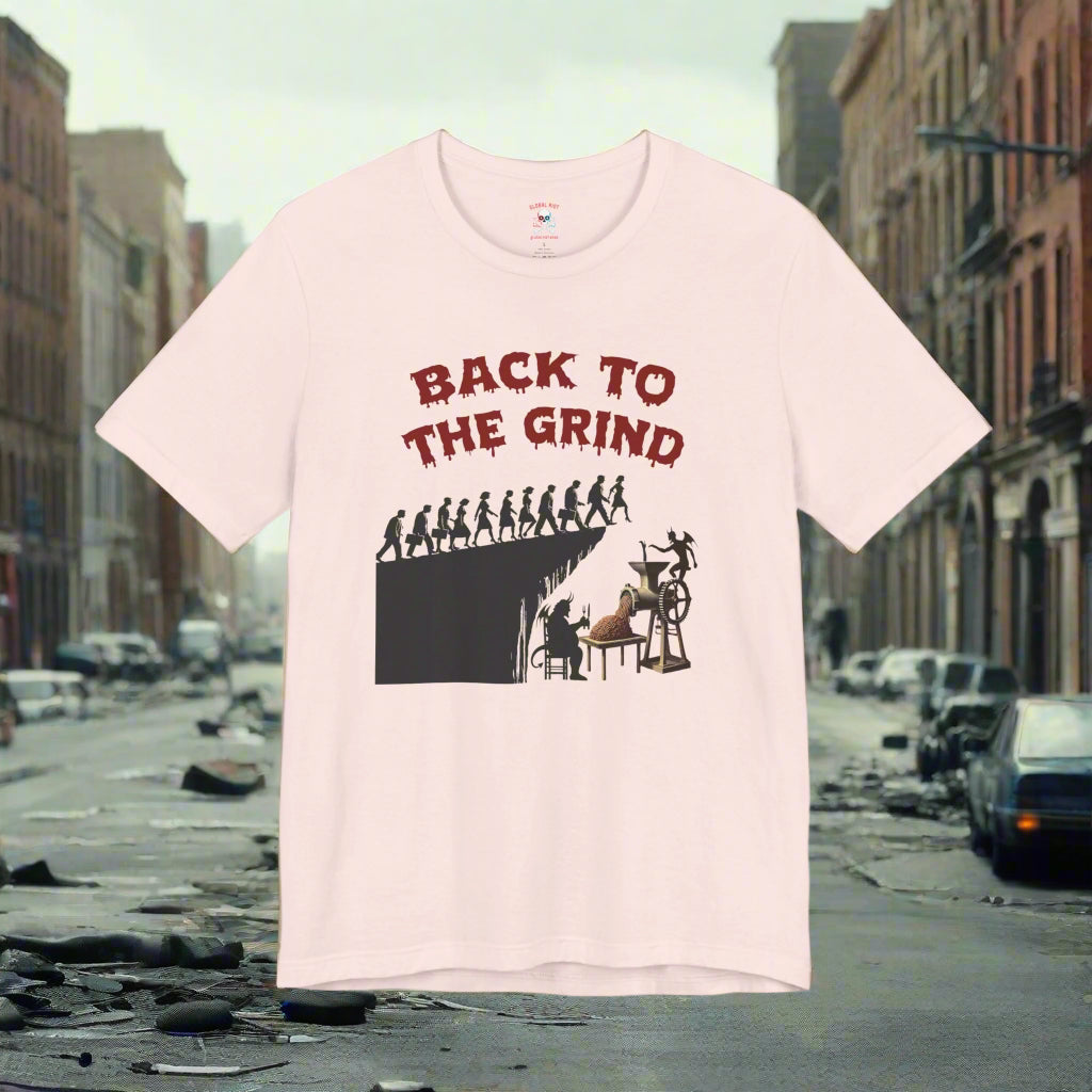 Camiseta unisex Back to the Grind