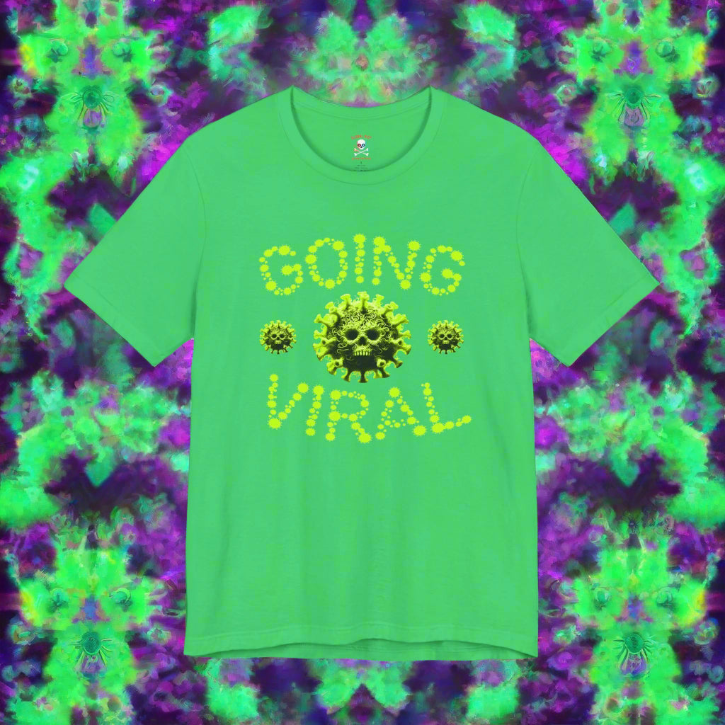 Going Viral Unisex T-Shirt