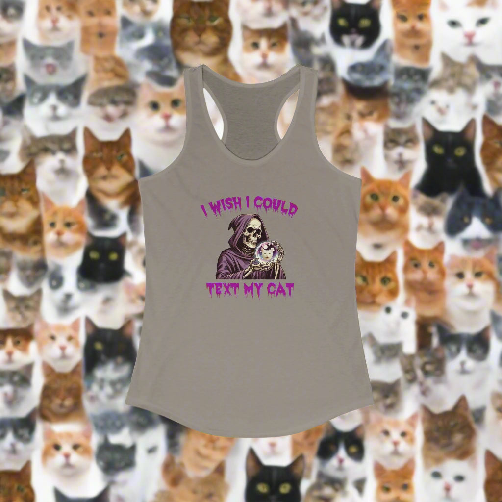 I Wish I Could Text My Cat Women's Racerback Tank Top