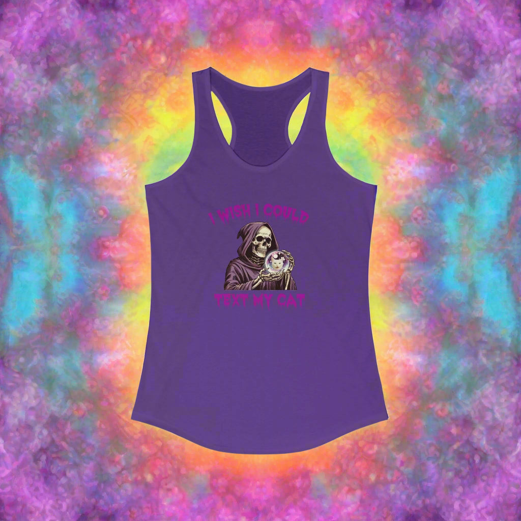 I Wish I Could Text My Cat Women's Racerback Tank Top