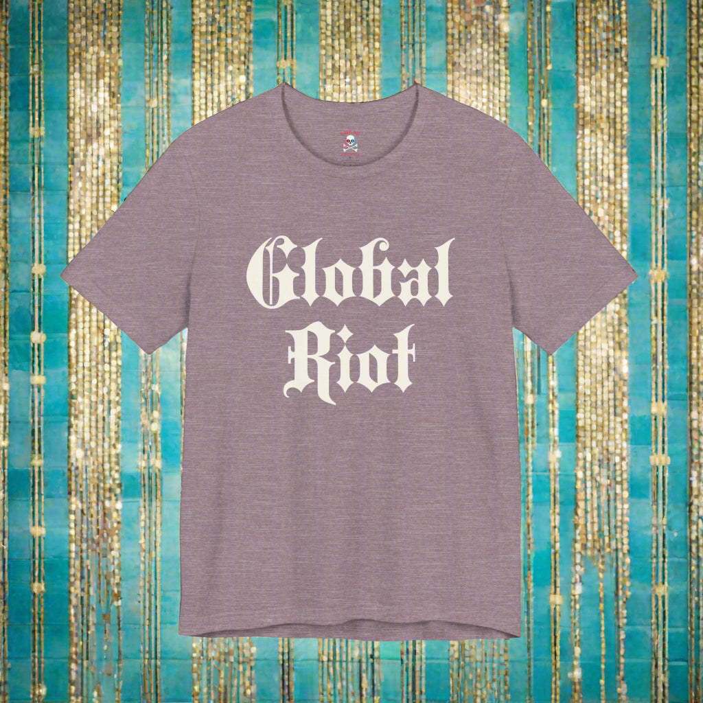 Global Riot Unisex T-Shirt II