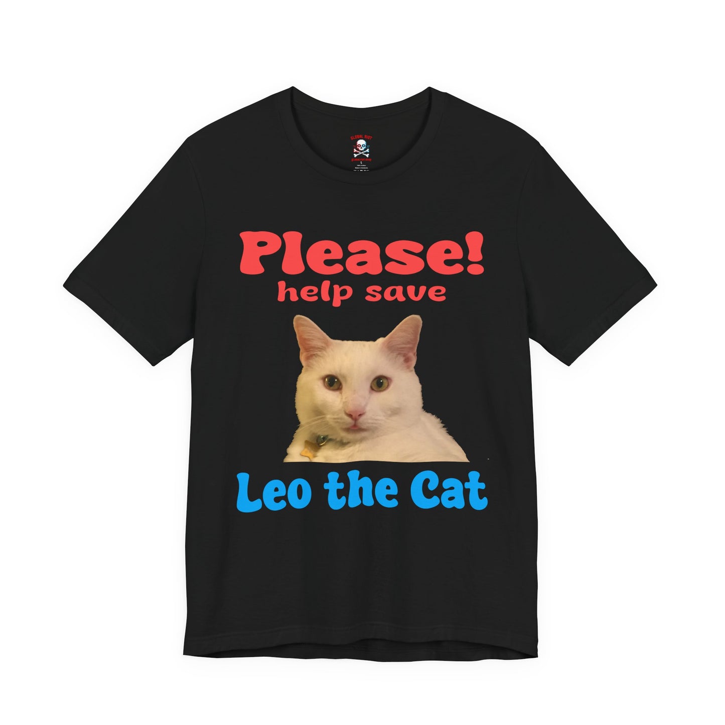 Please Save Leo the Cat Unisex T-Shirt