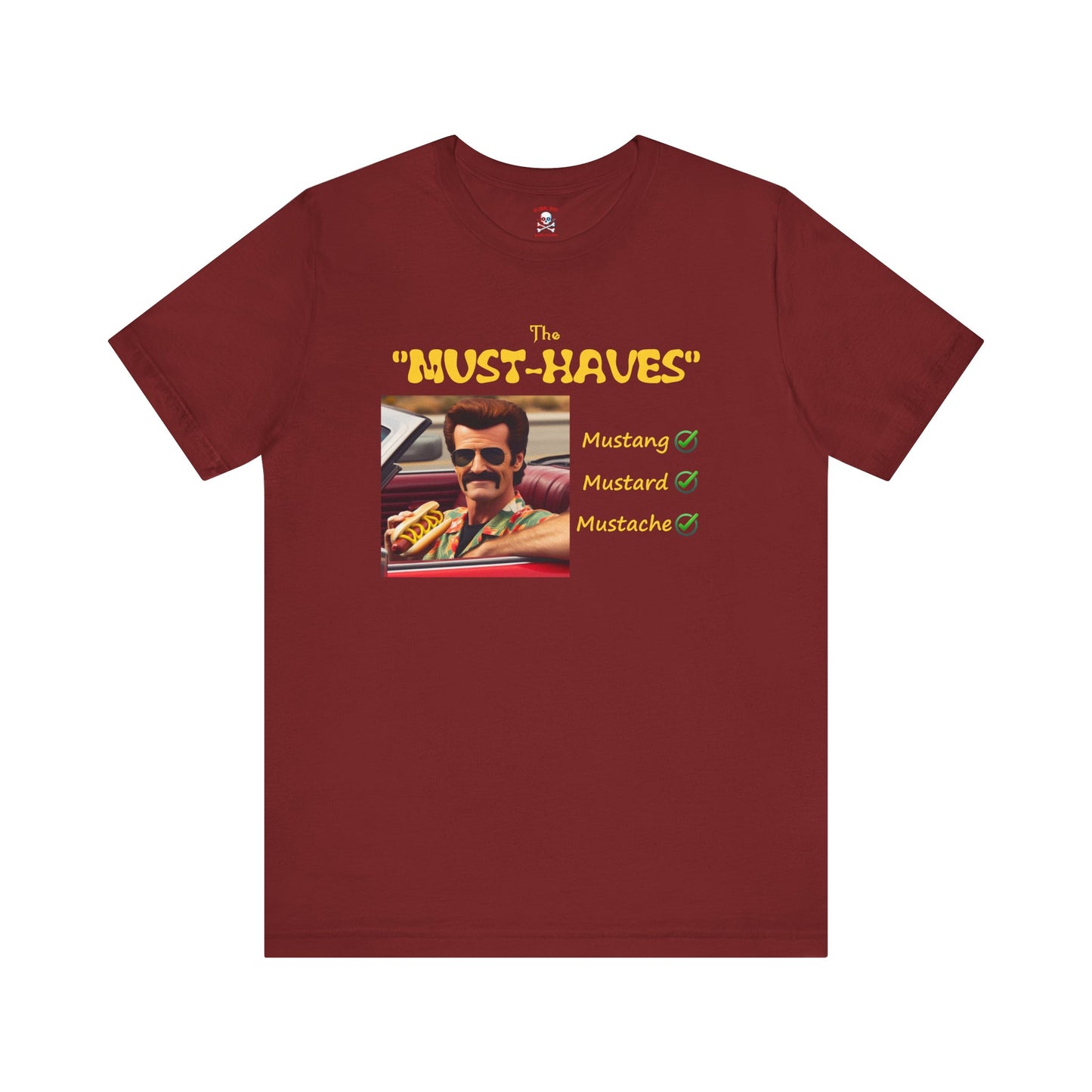 Must Haves Unisex T-Shirt