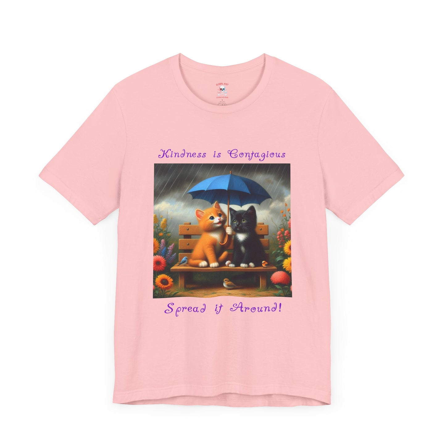 Kindness is Contagious Unisex T-Shirt