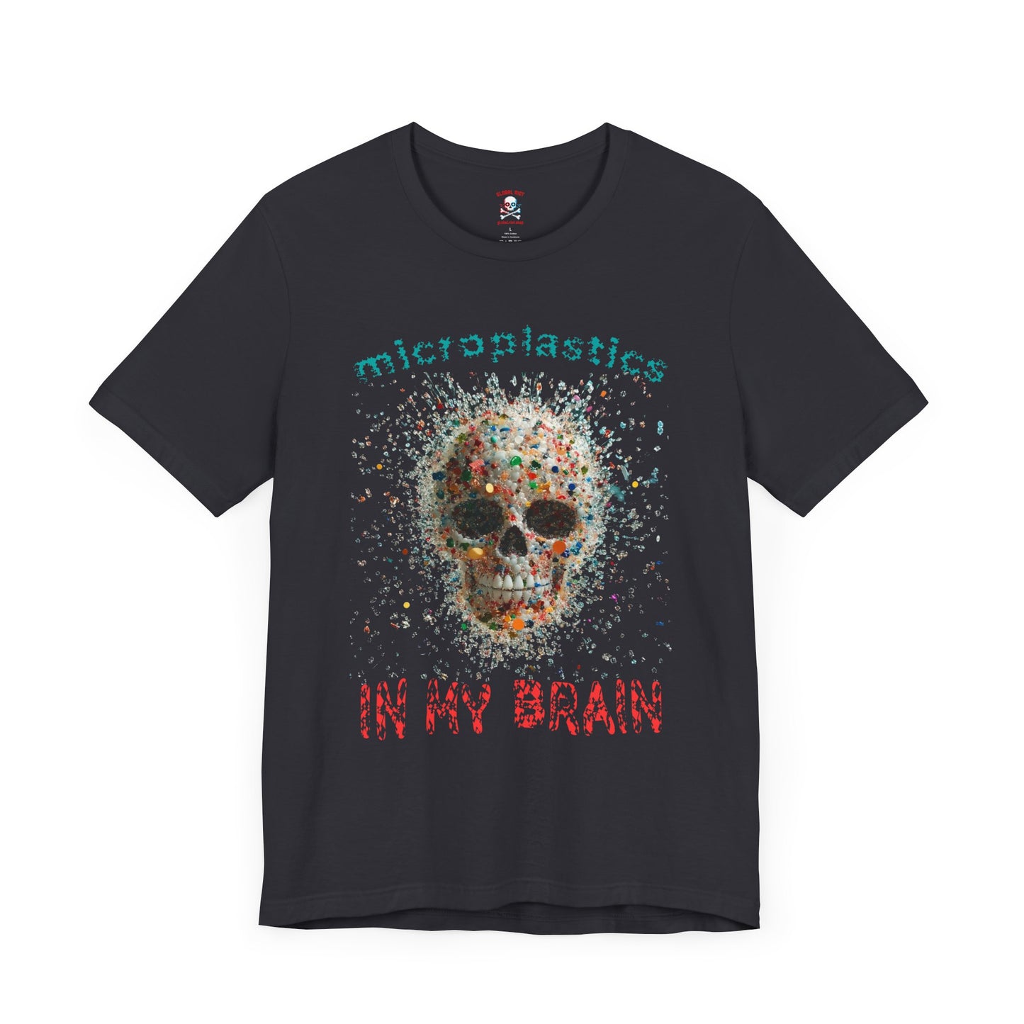 Microplastics in my Brain Unisex T-Shirt