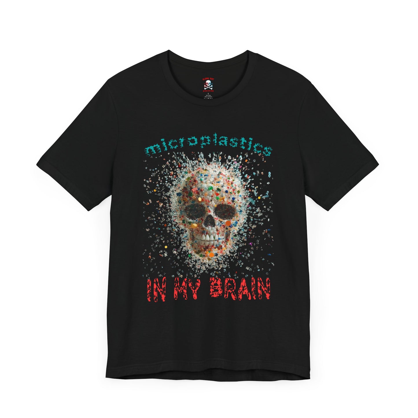 Microplastics in my Brain Unisex T-Shirt