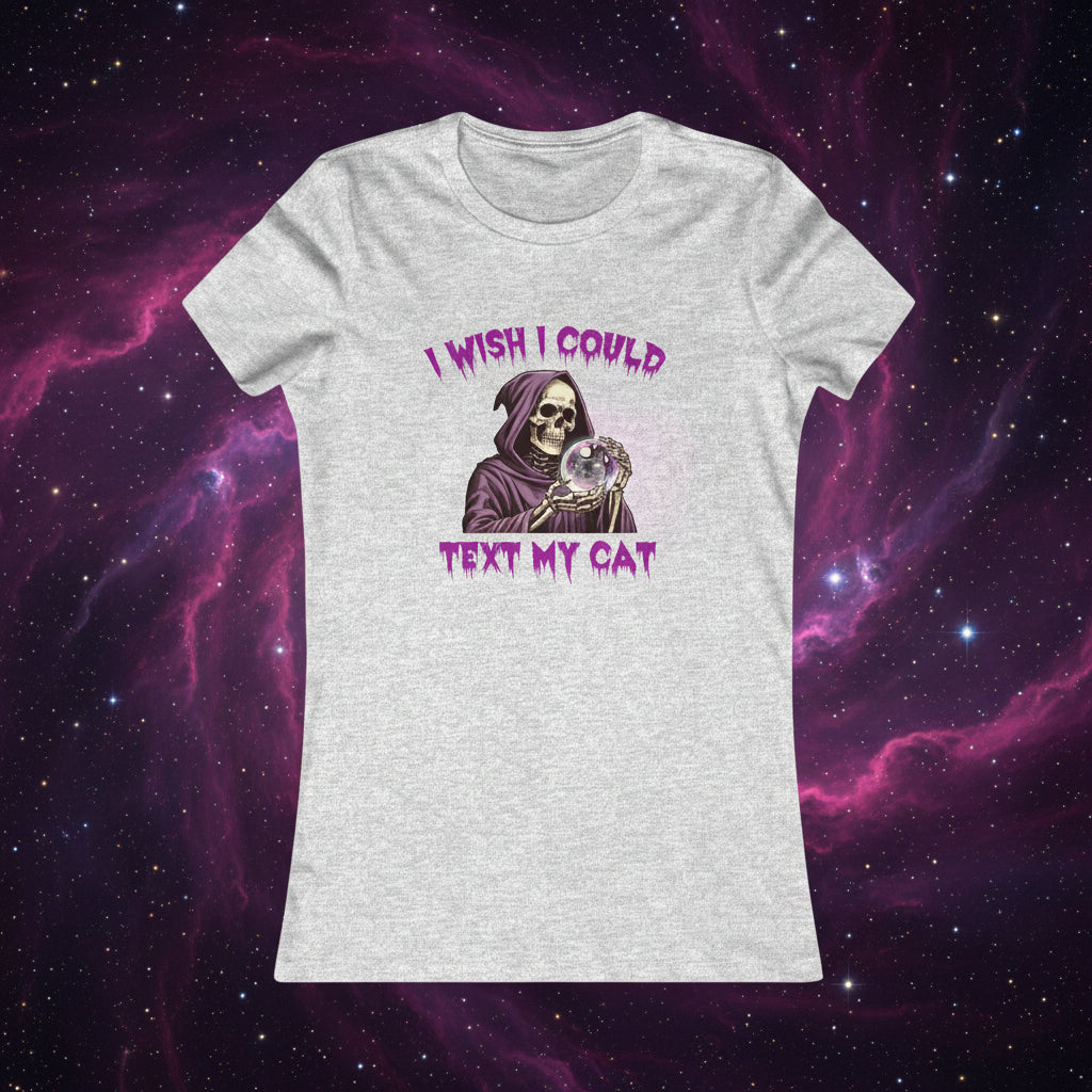 I Wish I Could Text My Cat Women's T-Shirt