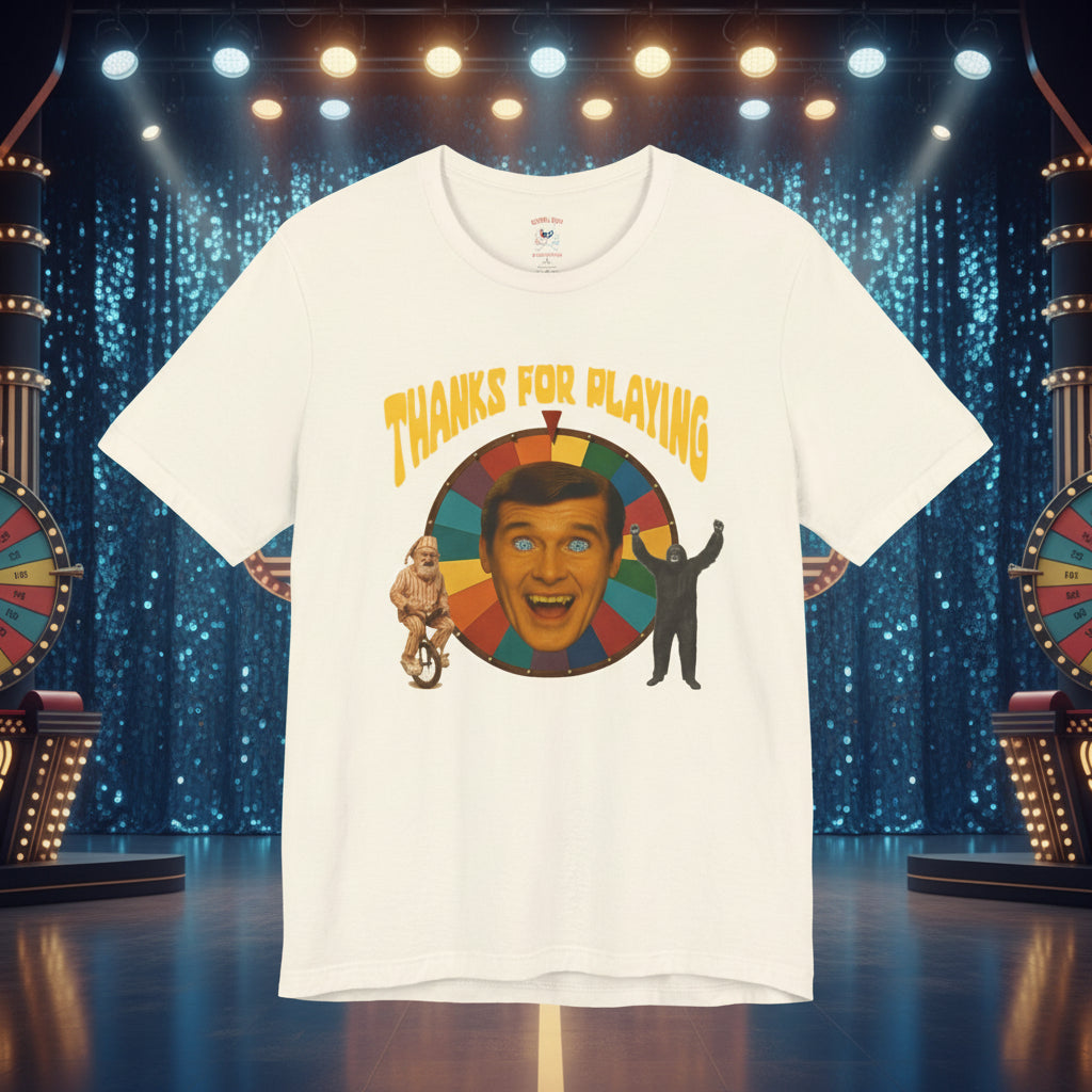 Thanks for Playing Unisex T-Shirt