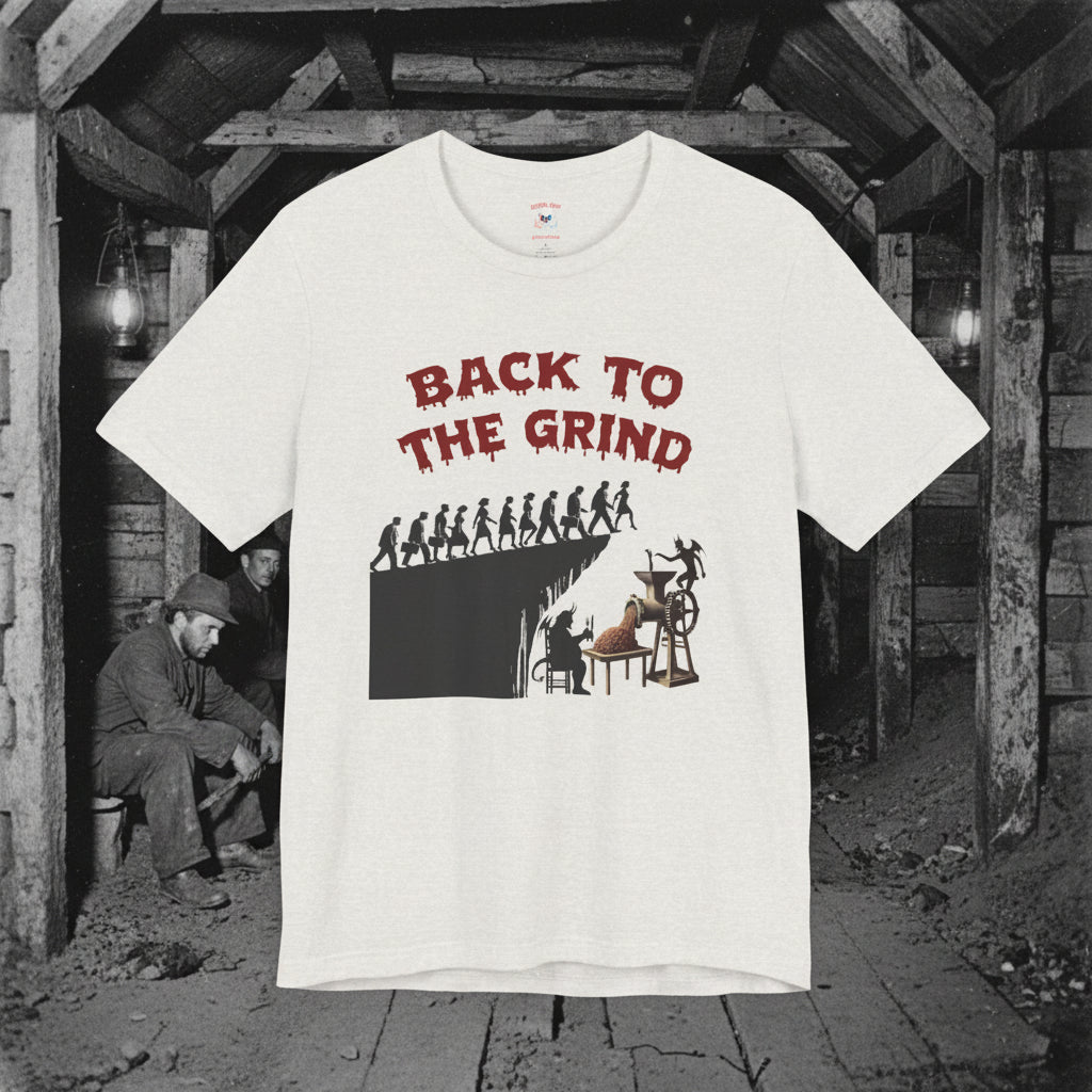 Back to the Grind Unisex T-Shirt