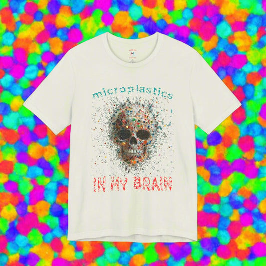 Microplastics in my Brain Unisex T-Shirt