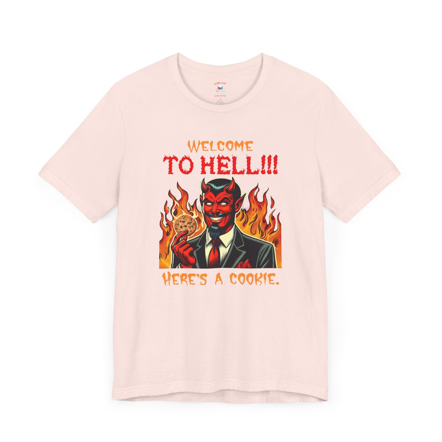 Welcome to Hell Here's a Cookie Jersey T-Shirt