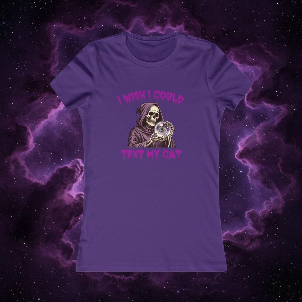 I Wish I Could Text My Cat Women's T-Shirt