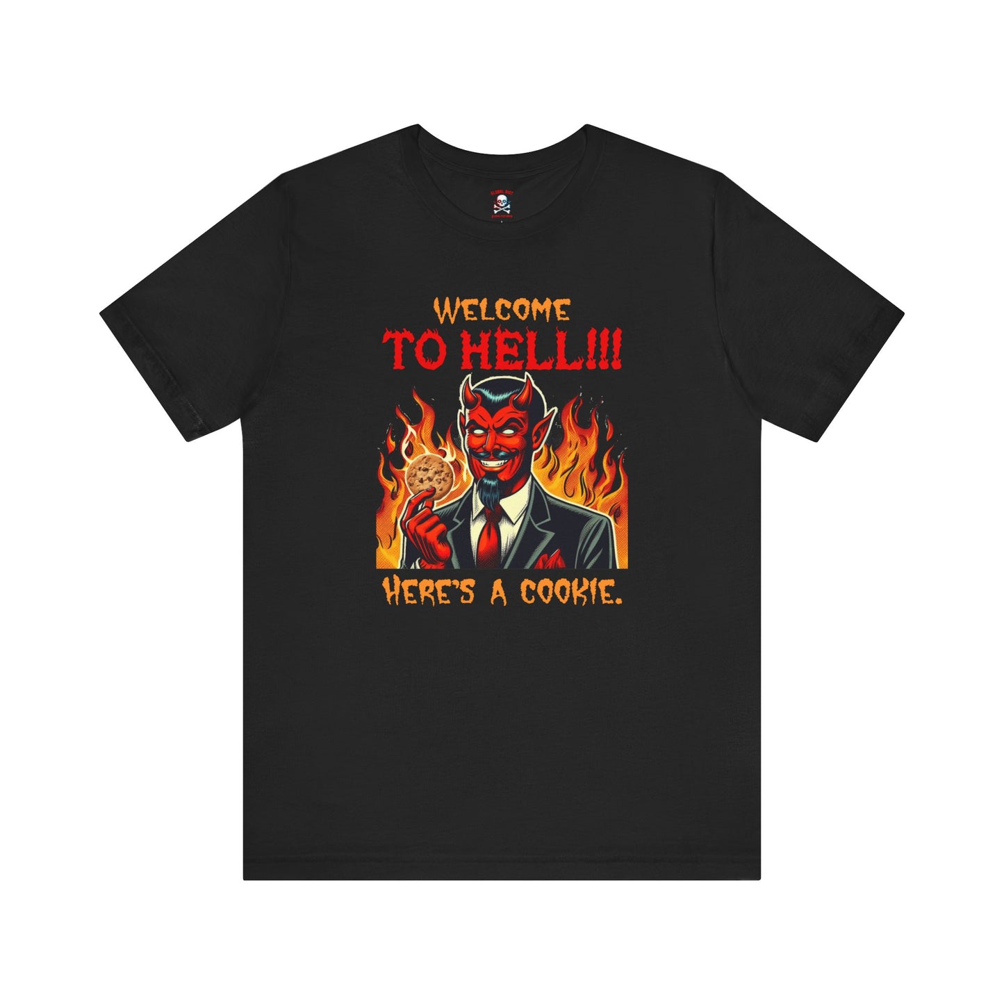 Welcome to Hell Here's a Cookie Jersey T-Shirt
