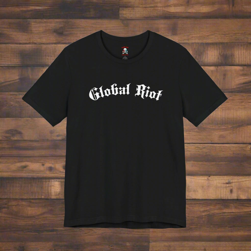 Global Riot Unisex T-Shirt