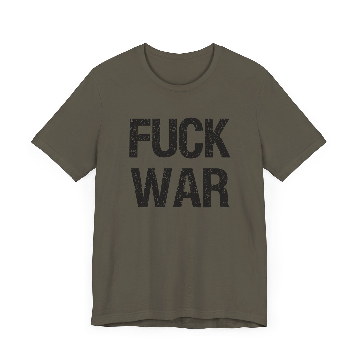 Fuck War Unisex Jersey Short Sleeve Tee