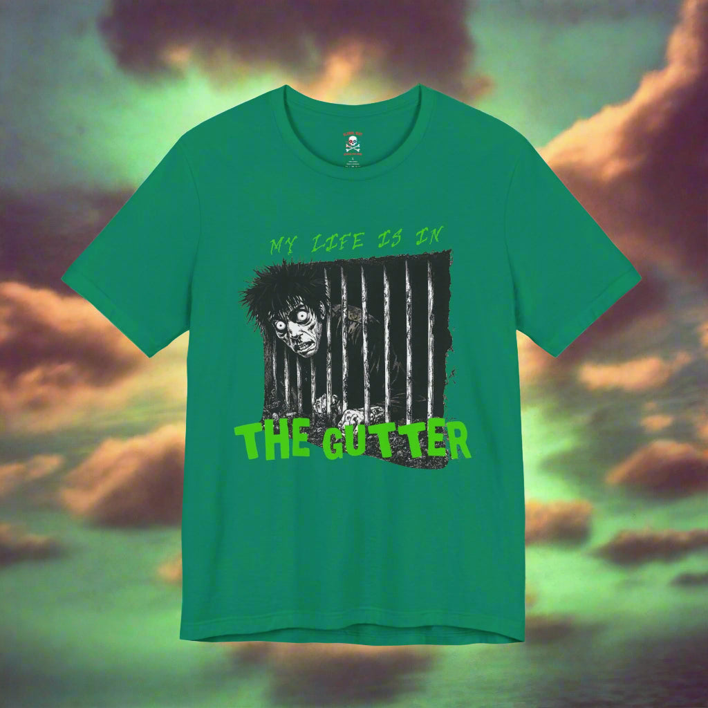 My Life is in the Gutter Unisex T-Shirt