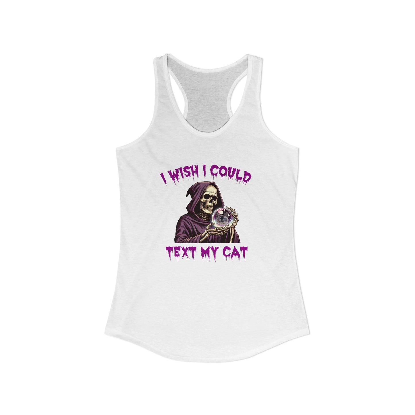 I Wish I Could Text My Cat Women's Racerback Tank Top
