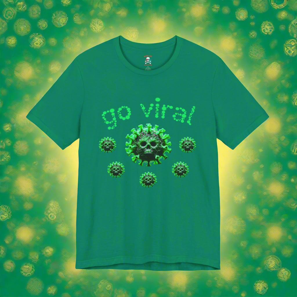Go Viral Unisex T-Shirt