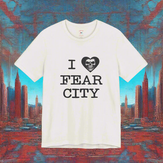 I Love Fear City Unisex T-Shirt
