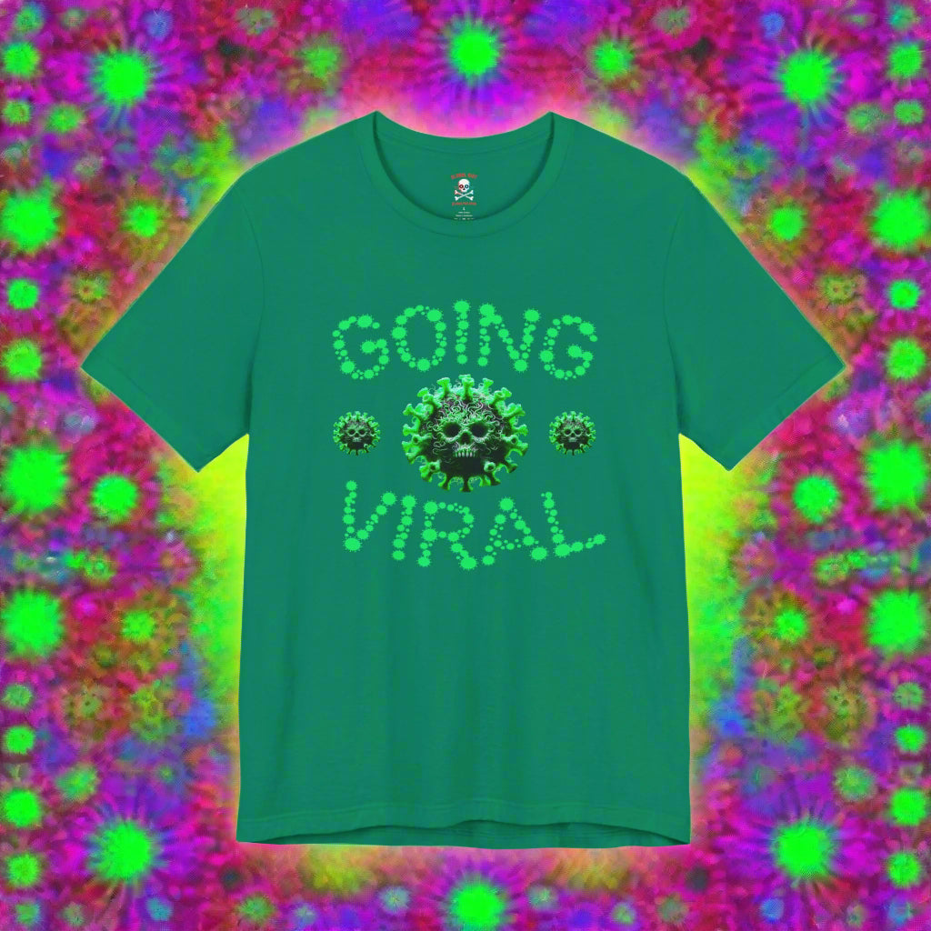 Going Viral Unisex T-Shirt