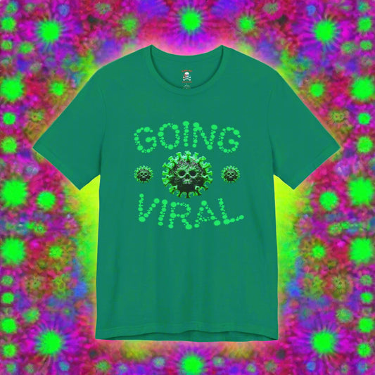 Going Viral Unisex T-Shirt