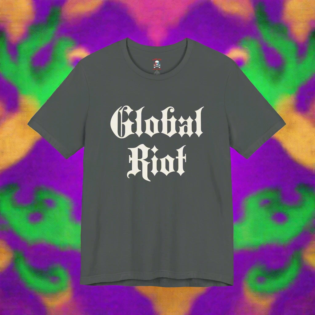 Global Riot Unisex T-Shirt II
